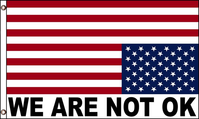 We are not OK