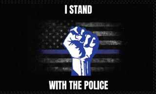I Stand with the Police